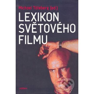 Lexikon světového filmu - Michael Töteberg (ed.)