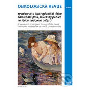 Onkologická revue 10/2016 - Kolektív autorov