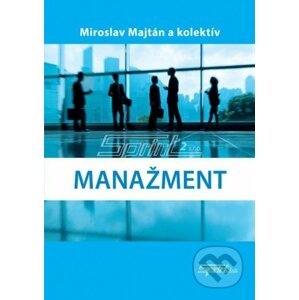 Manažment - Miroslav Majtán a kolektív
