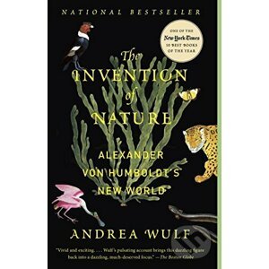 The Invention of Nature - Andrea Wulf