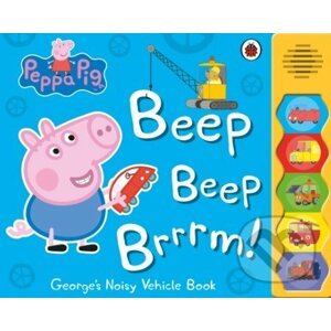 Peppa Pig: Beep Beep Brrrm! - Ladybird Books