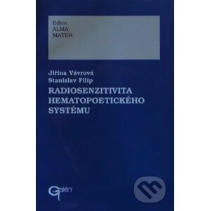 Radiosenzitivita hematopoetického systému - Jiřina Vávrová