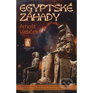 Egyptské záhady - Arnošt Vašíček