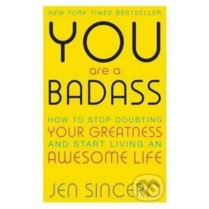 You are a Badass - Jen Sincero