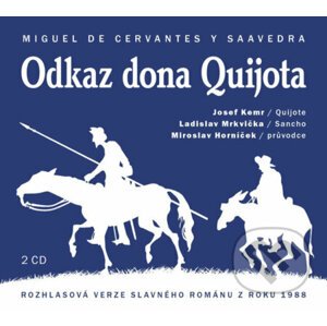 Odkaz Dona Quijota - Miguel de Cervantes Saavedra