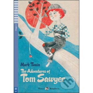 The Adventures of Tom Sawyer - Mark Twain, Janet Borsbey, Ruth Swan, Alessandra Vitelli (ilustrácie)