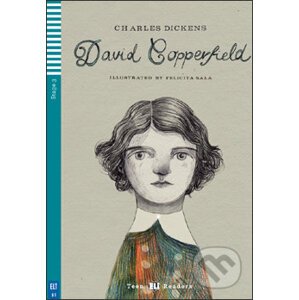 David Copperfield - Charles Dickens, Alex Peet, Felicita Sala (ilustrácie)