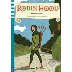 Robin Hood - Silvana Sardi, Paola Chartroux (ilustrácie)