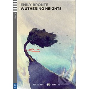 Wuthering Heights - Emily Brontë, Gianluca Folì (ilustrácie), Elizabeth Ferretti.