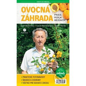 Ovocná záhrada - Ivan Hričovský, Lucia Harničárová, Boris Horák