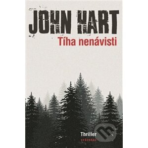 Tíha nenávisti - John Hart