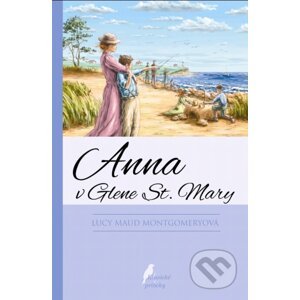 Anna v Glenn St. Mary - Lucy Maud Montgomery