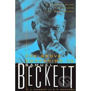 The Grove Companion to Samuel Beckett - C.J. Ackerley