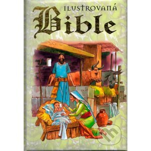 Ilustrovaná Bible - Ottovo nakladatelství