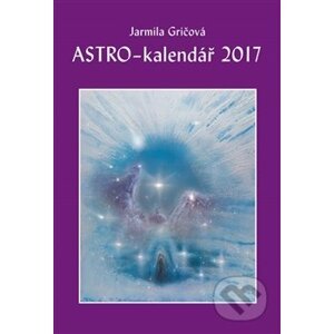 Astro-kalendář 2017 - Jarmila Gričová