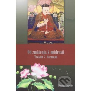 Od zmätenia k múdrosti - Thrangu Rinpočhe