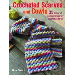 Crocheted Scarves and Cowls - Nicki Trench
