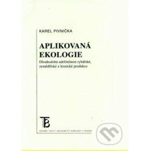 Aplikovaná ekologie - Karel Pivnička