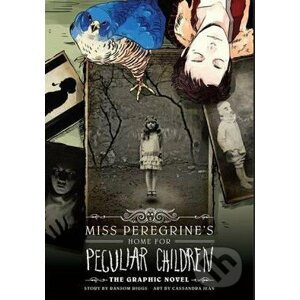 Miss Peregrine's Home for Peculiar Children - Ransom Riggs, Cassandre Jean