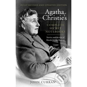 Agatha Christie’s Complete Secret Notebooks - John Curran