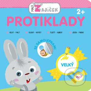Malý zajíček: Protiklady - Svojtka&Co.
