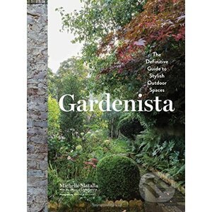 Gardenista - Michelle Slatalla