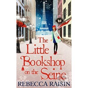 The Little Bookshop on The Seine - Rebecca Raisin