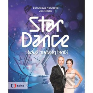 StarDance ...když hvězdy tančí - Jan Onder, Bohuslava Holubová