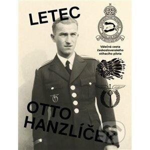 Letec Otto Hanzlíček - Matěj Hanauer