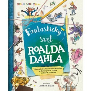 Fantastický svet Roalda Dahla - Roald Dahl