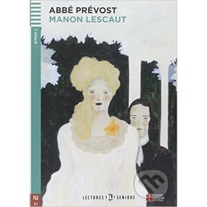 Manon Lescaut - Abbé Prévost, Monique Blondel