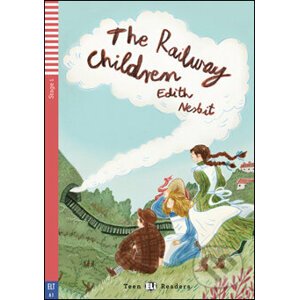 The Railway Children - Edith Nesbit, Michael L. Freeman