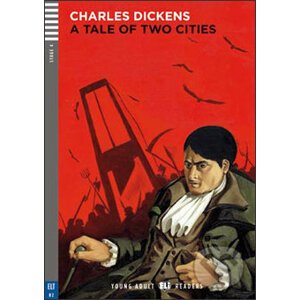 A Tale of Two Cities - Charles Dickens, Janet Borsbey, Ruth Swan, Giacomo Garelli (ilustrácie)