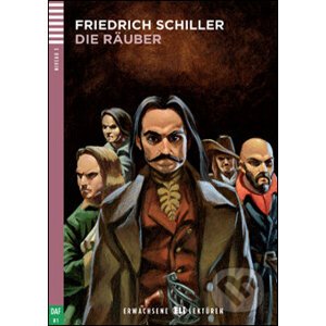 Die Räuber - Friedrich Schiller, Gudrum Gotzma