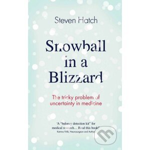 Snowball in a Blizzard - Steven Hatch