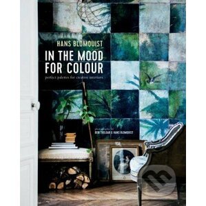 In the Mood for Colour - Hans Blomquist