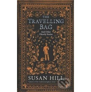 The Travelling Bag - Susan Hill