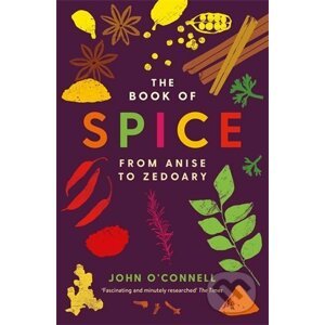 The Book of Spice - John O'Connell