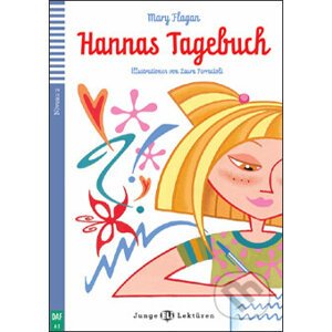 Hannas Tagebuch - Mary Flagan, Peggy Katelhön, Laura Ferracioli (ilustrácie)