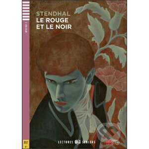 Le Rouge et le Noir - Stendhal, Monique Blondel, Alberto Macone (ilustrácie)