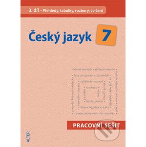 Český jazyk 7 (III. díl) - Miroslava Horáčková
