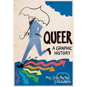 Queer - Meg-John Barker, Julia Scheele (ilustrácie)