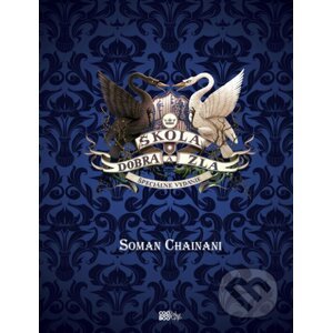 Škola dobra a zla (špeciálne vydanie) - Soman Chainani
