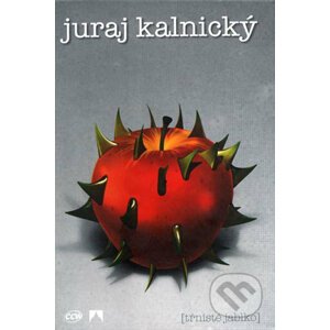 Tŕnisté jablko - Juraj Kalnický