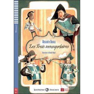 Les trois mousquetaires - Alexandre Dumas, Olivier Béguin, Daniela Volpari (ilustrácie)
