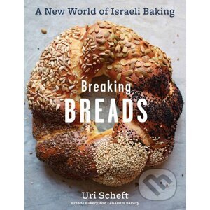 Breaking Breads - Uri Scheft