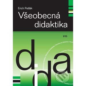 Všeobecná didaktika - Erich Petlák