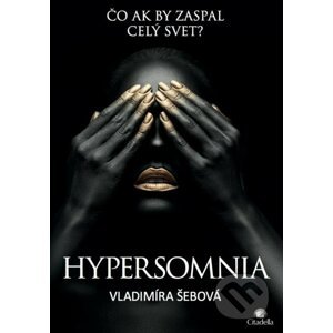 Hypersomnia - Vladimíra Šebová