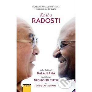 Kniha radosti - Dalajláma, Desmond Tutu, Douglas Abrams