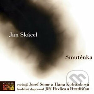Smuténka - Jan Skácel